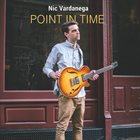 NIC VARDANEGA Point in Time album cover