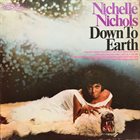 NICHELLE NICHOLS Down To Earth album cover