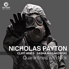 NICHOLAS PAYTON Quarantined with Nick album cover