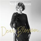 NICKI PARROTT Dear Blossom, album cover
