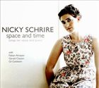 NICKY SCHRIRE Space and Time album cover