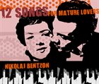 NIKOLAJ BENTZON 12 Songs For Mature Lovers album cover