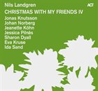 NILS LANDGREN Christmas With My Friends IV album cover