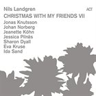 NILS LANDGREN Christmas With My Friends VII album cover