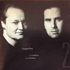 NILS LANDGREN Nils Landgren & Johan Norberg ‎: Chapter Two / 2 album cover