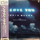 NORIO MAEDA 前田憲男 Norio Maeda And His Orchestra = 前田憲男&ヒズ・オーケストラ : I Love You album cover