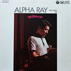 NORIO MAEDA 前田憲男 Norio Maeda Trio : Alpha Ray album cover