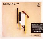 NOSTALGIA 77 The Garden album cover