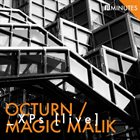 OCTURN octurn / magic malik : xps (live) album cover