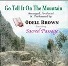 ODELL BROWN Go Tell It On The Mountain album cover