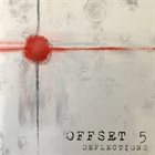 OFFSET 5 Deflections album cover