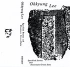 OKKYUNG LEE Speckled Stones And Dissonant Green Dots album cover
