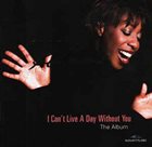 OLETA ADAMS I Can't Live A Day Without You album cover