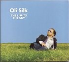 OLI SILK The Limit's The Sky album cover