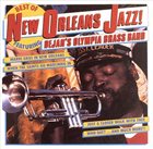 OLYMPIA BRASS BAND / DEJAN'S OLYMPIA BRASS BAND Best of New Orleans Jazz! album cover