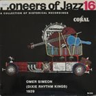 OMER SIMEON Pioneers of Jazz, 16 - Omer Simeon (Dixie Rhythm Kings) 1929 album cover