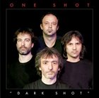 ONE SHOT Dark Shot album cover