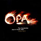 OPA The Candombe Jazz 'n' Funk Vibe 1975 - 1977 album cover