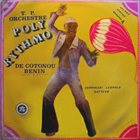 ORCHESTRE POLY-RYTHMO DE COTONOU Vol. 4 - Yehouessi Leopold Batteur album cover
