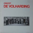 ORKEST DE VOLHARDING Orkest De Volharding album cover