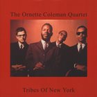 ORNETTE COLEMAN The Ornette Coleman Quartet ‎: Tribes Of New York album cover