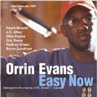 ORRIN EVANS Easy Now album cover
