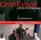 ORRIN EVANS Listen To The Band album cover
