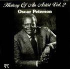 OSCAR PETERSON History Of An Artist Vol. 2 album cover