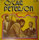 OSCAR PETERSON Live Concert In Montreal album cover