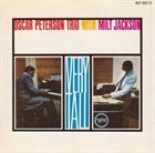 OSCAR PETERSON The Oscar Peterson Trio With Milt Jackson ‎: Very Tall album cover