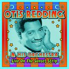 OTIS REDDING Live On The Sunset Strip album cover