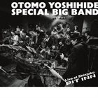 OTOMO YOSHIHIDE Otomo Yoshihide Special Big Band: Live At Shinjuku Pit Inn album cover