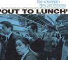 OTOMO YOSHIHIDE Out to Lunch album cover