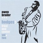 OWEN BRODER Hodges : Front and Center, Vol. 2 album cover