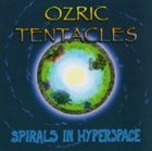 OZRIC TENTACLES Spirals in Hyperspace album cover
