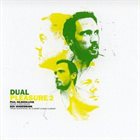 PAAL NILSSEN-LOVE Dual Pleasure 2 (with Ken Vandermark) album cover