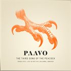 PAAVO The Third Song Of The Peacock album cover