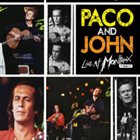 PACO DE LUCIA Paco And John - Live At Montreux 1987 album cover