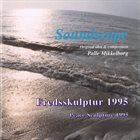 PALLE MIKKELBORG Soundscape - Fredsskulptur album cover