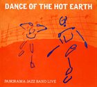 PANORAMA JAZZ BAND Dance Of The Hot Earth album cover