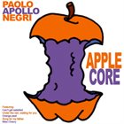PAOLO 'APOLLO' NEGRI Applecore album cover