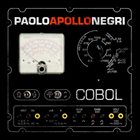 PAOLO 'APOLLO' NEGRI Cobol album cover