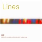 PAOLO PAVAN Lines (Paolo Pavan & Pasqualino Ubaldini) album cover