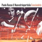 PAOLO RUSSO Paolo Russo & Nuevotrioporteño : Evocándote album cover