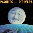 PAQUITO D'RIVERA Why Not! album cover