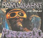 PARLIAMENT Parliament - Funkadelic ‎– Live 1976-93 album cover