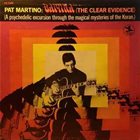 PAT MARTINO — Baiyina: The Clear Evidence album cover