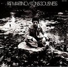 PAT MARTINO Consciousness album cover