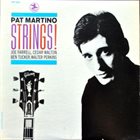 PAT MARTINO Strings! album cover