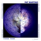 PAT MARTINO Think Thank album cover